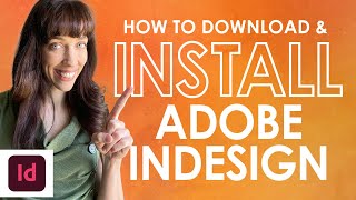 How to Download and Install Adobe InDesign
