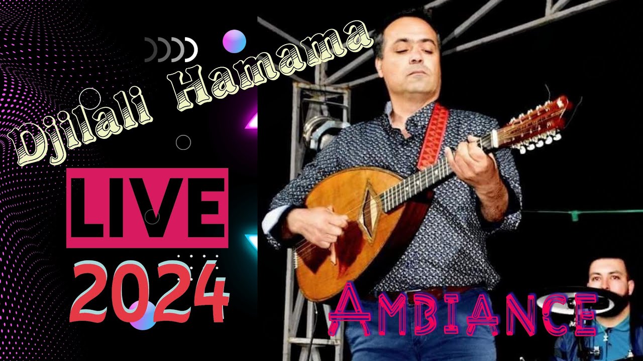 Djilali Hamama #Live Abizar 2024