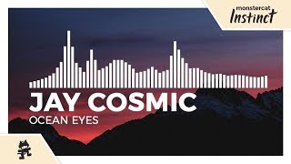 Jay Cosmic & DESERT STAR - Ocean Eyes [Monstercat Release] chords