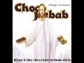 Jesus  the chocolate kebab shop song by savage romance