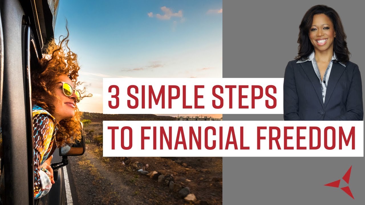 3 Simple Steps to Financial Freedom - YouTube