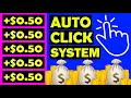 Earn $.50 Over & Over with Auto Click System [Make Money Online]