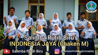 Salimba - Indonesia Jaya Cover Lagu Wajib Nasional Chaken M