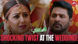 Charlie Chaplin 2 Unexpected Wedding Twist Scene Prabhu Deva Nikki Galrani Sun Nxt