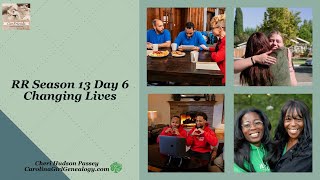 GenFriends Genealogy Chat Show: RR Season 13 Day 6 :Changing Lives Forever