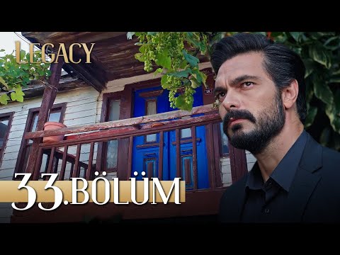 Emanet 33. Bölüm | Legacy Episode 33