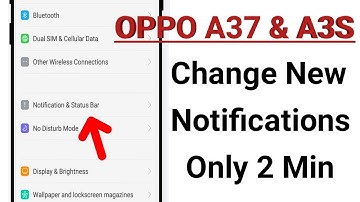 Change New Notifications Only 2 Min OPPO A37 & A3S