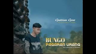Gustrian geno - Bungo pagaran urang