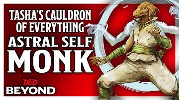 Way of Astral Self Monk in Tasha