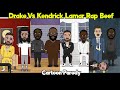 Drake Vs Kendrick Lamar Rap Beef Cartoon Parody