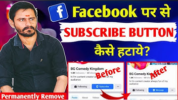Facebook page par subscribe button kaise hataye | How to remove facebook subscribe button