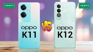 Oppo K11 5G Vs Oppo K12 5G