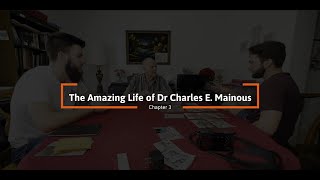 The Amazing Life of Dr. Charles E. Mainous - Ch. 3 : Adolescence