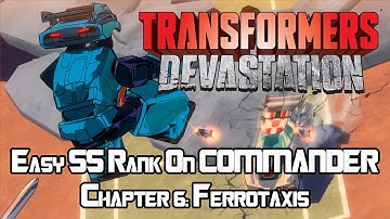 Transformers: Devastation - Easy SS Rank On COMMANDER - Chapter 6