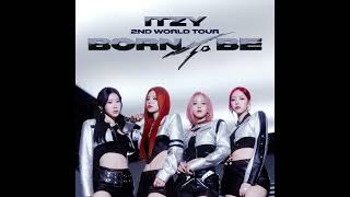 Itzy 'Born to be' (Studio version) | 2nd world tour 'BORN TO BE'