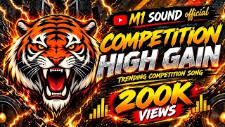 HIGH GAIN COMPETITION SONG MASHUP | COMPETITION HORN MIX | DJ SONG |#competition #soundcheck #music
