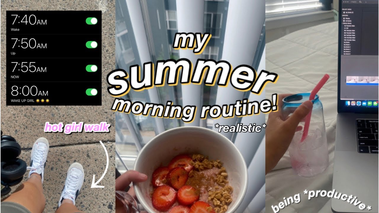 my 8AM summer morning routine *productive* & *realistic* 2022