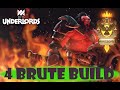 4 BRUTE BUILD - DOTA UNDERLORDS - LORDS OF WHITE SPIRE