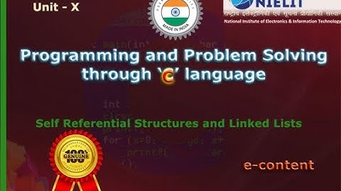 PPS 10 Self Referential Structures and Linked Lists