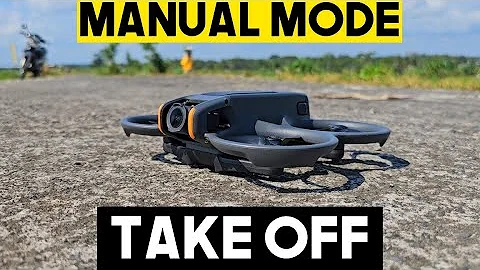 How to Take Off In Manual Mode - DJI Avata 2