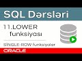 Oracle SQL dərsləri - 11. Single Row Functions in Oracle SQL | LOWER function