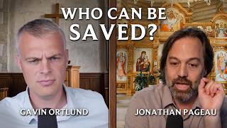 Who Can Be Saved? Gavin Ortlund & Jonathan Pageau Discuss Orthodoxy, Salvation, the Church