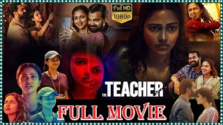 The Teacher Telugu Drama /Thriller HD Full Movie || Amala Paul \u0026 Hakkim Shah || @tfcsuperhitmovies​