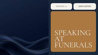 Speaking at Funerals: A Leader's Guide to Meaningful Eulogies