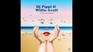 DJ Pippi & Willie Graff - Follow Your Dreams (Full Album) - 0188