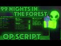 99 Nights in the Forest SCRIPT Gui [BRING EVERYTHING, KILL ALL, ESP, TELEPORT + AUTO WIN!] *NO KEY*