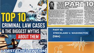 Top 10 Criminal Law Cases and Myths | PART 10: Dont wait until things go wrong to hire a lawyer.