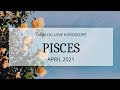 PISCES LOVE HOROSCOPE APRIL 2021 (TAGALOG/ENGLISH)