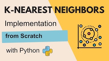KNN Implementation from Scratch with Python | Step by Step Guide