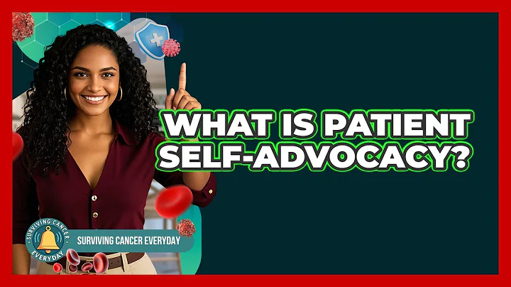 What Is Patient Self-Advocacy?