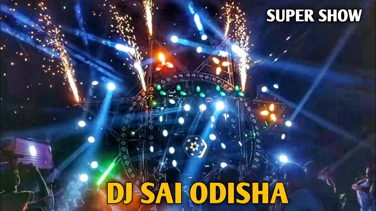 Dj Sai Odisha New Setup 2025 | Super Show | Dj Sai Odisha New Setup | Dj Sai Odisha | Dj Lover 2.0