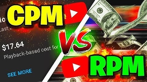 YouTube CPM vs RPM What