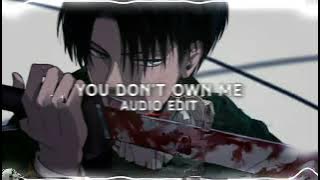 you don't own me - Grace, G-Eazy [edit audio]