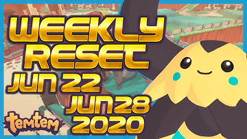 TEMTEM WEEKLY RESET UPDATE #18 - FIRST REPEAT WEEK! Weekly Information Guide for Jun 22nd - 28th!