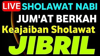 SHOLAWAT JIBRIL PENARIK REZEKI PALING MUSTAJAB,SHOLAWAT NABI MUHAMMAD SAW MERDU TERBARU