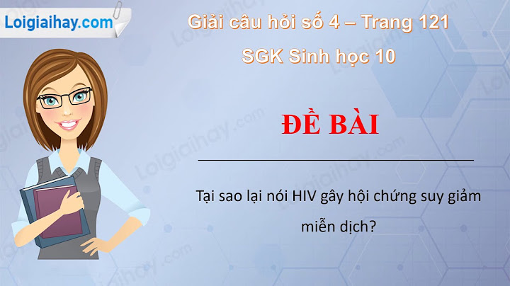 Bài tập 4 sgk trang 121 sinh học 9 năm 2024