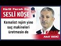 Akif Beki Kemalist Rejim Yine Suテァ Makineleri テシretmesin De 17 05725 Halil Ferah Ile Sesli Kテカナ歹 Akif Beki Kemalist Rejim Yine Suテァ Makineleri テシretmesin De 17 05725 Halil Ferah Ile Sesli Kテカナ歹