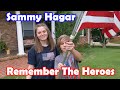 Teens Reaction - Sammy Hagar ( Remember The Heroes ) | Veteran&#39;s Day Tribute