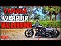 YAMAHA ROAD STAR WARRIOR XV 1700 CUSTOM WALK AROUND