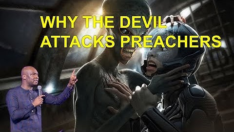 WHY THE DEVIL ATTACKS BELIEVERS | APOSTLE JOSHUA SELMAN
