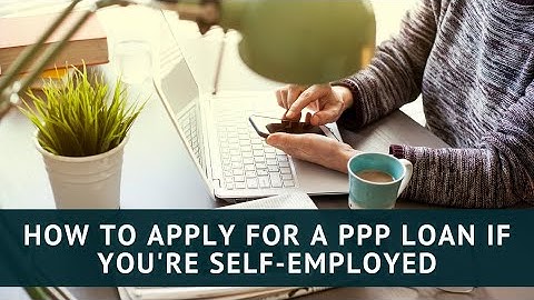 How to Apply for a PPP Loan in 5 Minutes (Self-Employed PPP Loan)