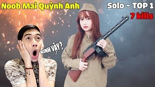 ĐIỀU GÌ ĐÃ KHIẾN Noob Mai Quỳnh Anh SOLO TOP 1 7 Kills? | CrisDevilGamer HƯỚNG DẪN NOOB CHƠI GAME