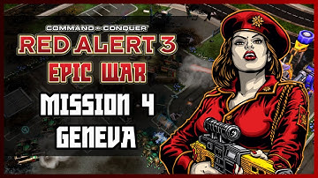 Red Alert 3 Epic War Mod | Soviets Campaign - Mission 4 - Geneva | (Hard)