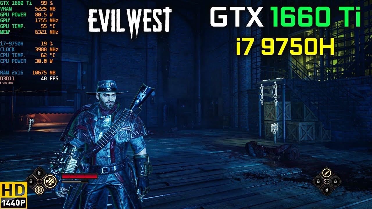 Evil West Epic Settings 1440p | GTX 1660 Ti | i7 9750H