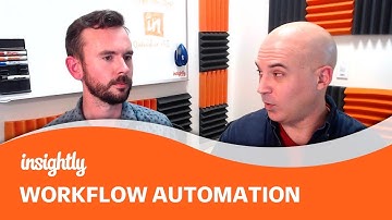 Insightly CRM Tutorial: Using Workflow Automation to Automate Emails & Tasks