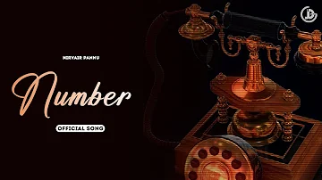Number : Nirvair Pannu (Official Song) Deol Harman | New Punjabi Song 2023 | Juke Dock